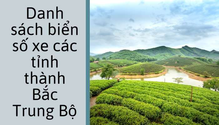 Danh sách biển số xe các tỉnh Bắc Trung Bộ