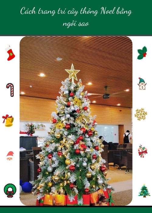 Cách trang trí cây thông Noel bằng ngôi sao