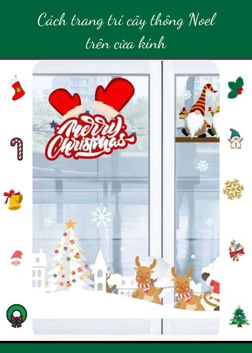 Cách trang trí cây thông Noel trên cửa kính