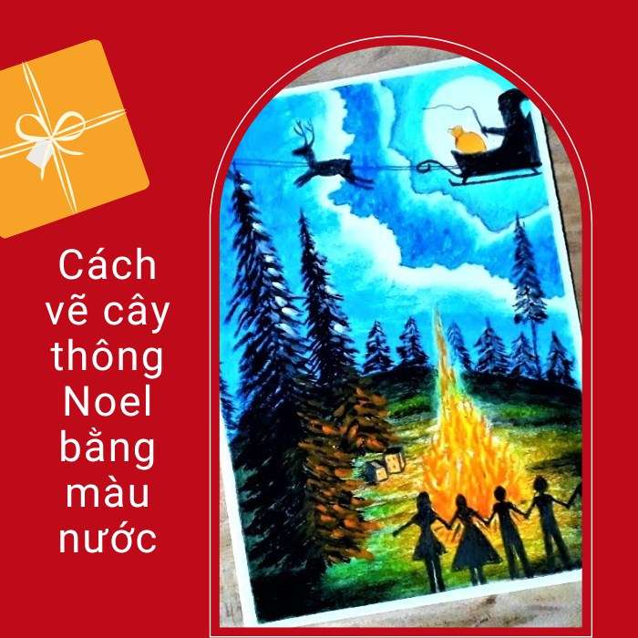 Cách vẽ cây thông Noel bằng màu nước