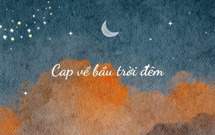 Cap về bầu trời đêm