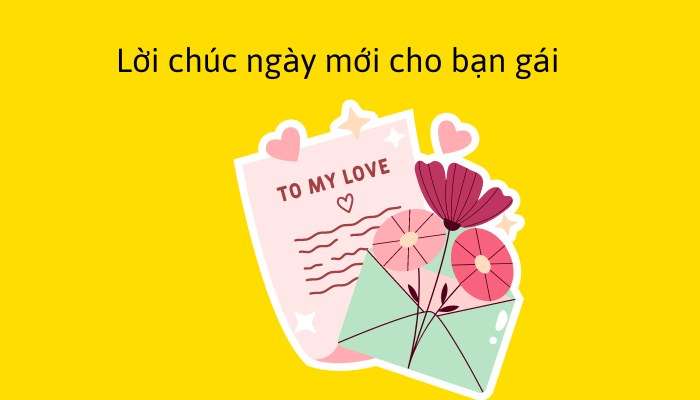 Lời chúc ngày mới cho bạn gái