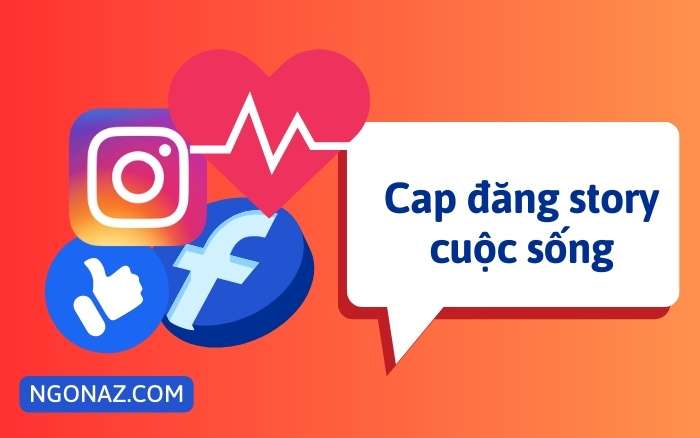 Cap đăng tải câu chuyện cuộc đời