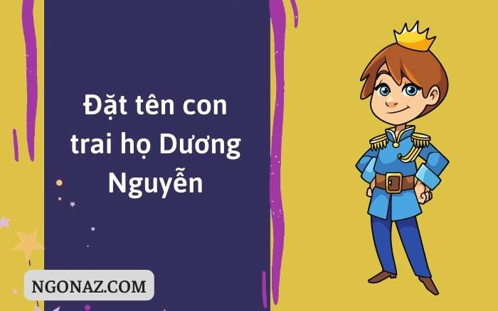 Đặt tên con trai họ Dương Nguyễn