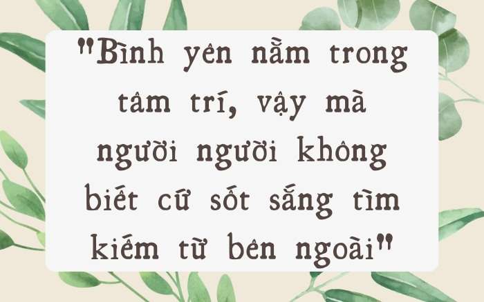 Những câu nói hay về cuộc đời bình yên