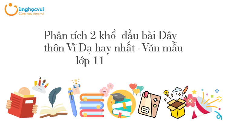 Phân tích hai khổ thơ đầu của bài thơ 