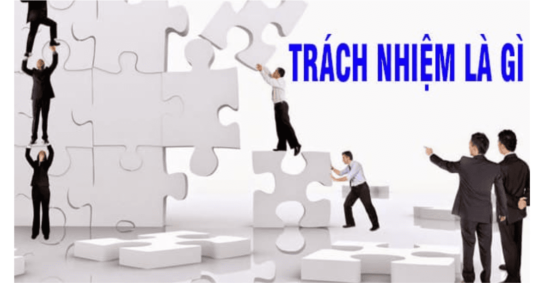 Trách nhiệm là gì?