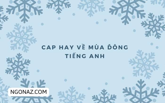 Cap hay về mùa đông tiếng Anh